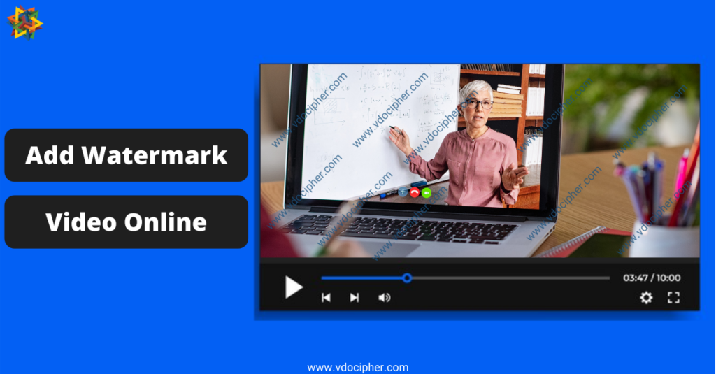 Video Watermarking, Online VIdeo Watermarking