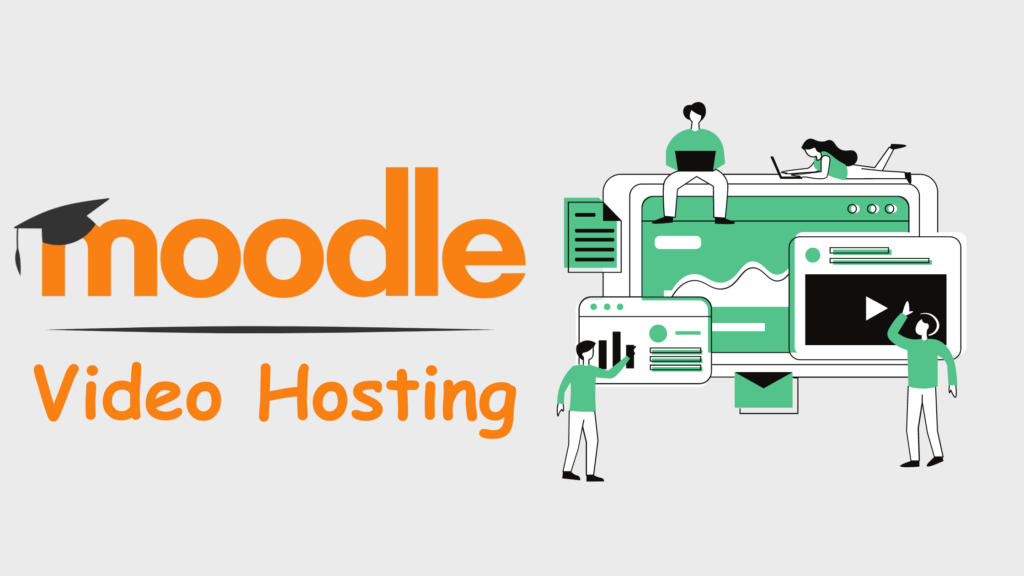 How to add/embed and host video in Moodle